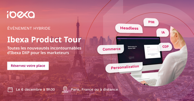 Ibexa Product Tour 2023